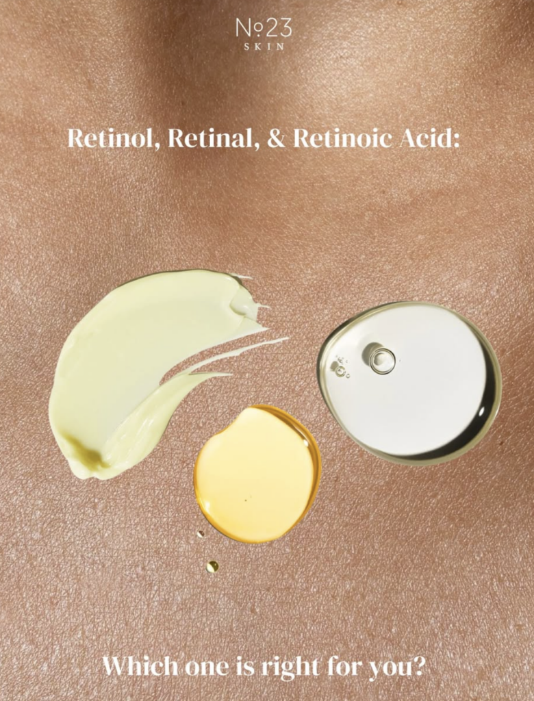 No.23 Skin - Difference between Retinol and Tretinoin: Which Vitamin A Is Right for You?